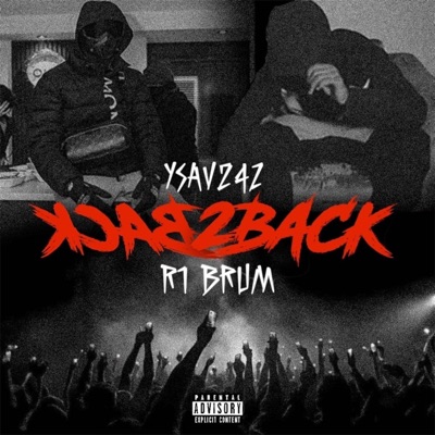 BACK2BACK (feat. R1 Brum) - Single