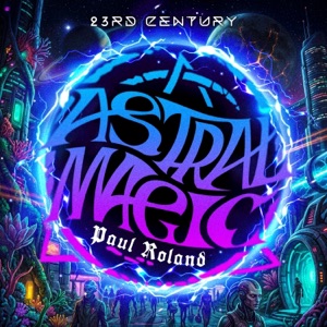 23rd Century (feat. Paul Roland) - Single