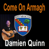 Damien Quinn - Come on Armagh (Remastered 2024) artwork