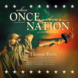 When Once We Were a Nation (Unabridged)