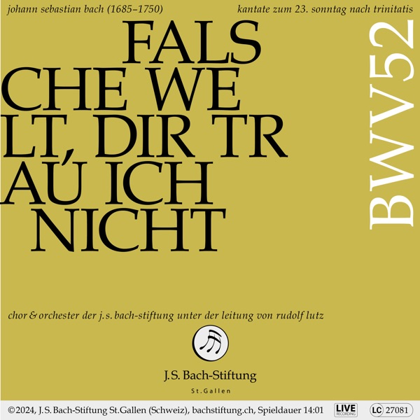 J.S. Bach: Falsche Welt, dir trau ich nicht, BWV 52 (Live) - EP