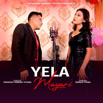 Yela Mayari (feat. Bimala Thing) - Single