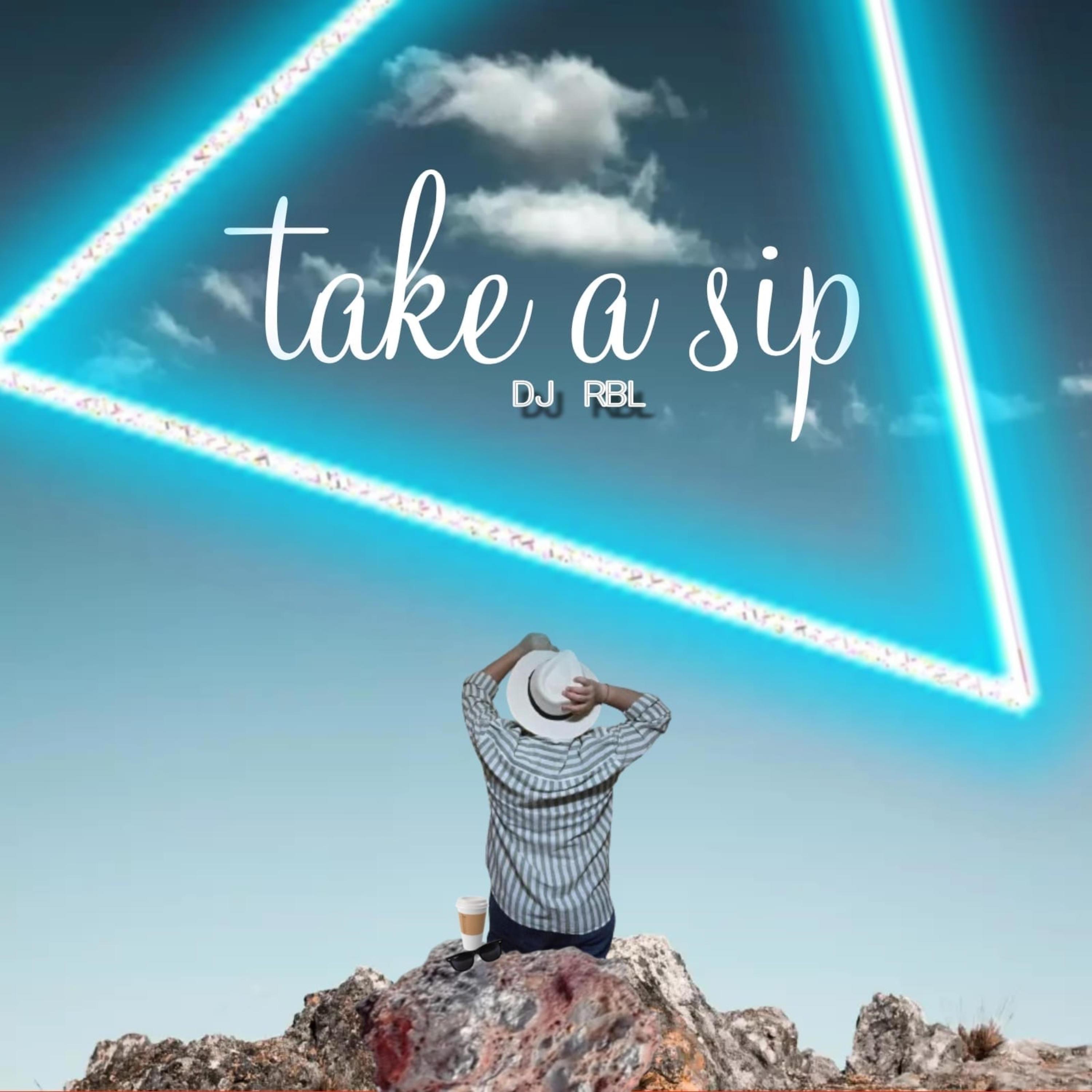 Take a Sip - Single