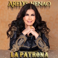 La Patrona - Single - Arelys Henao
