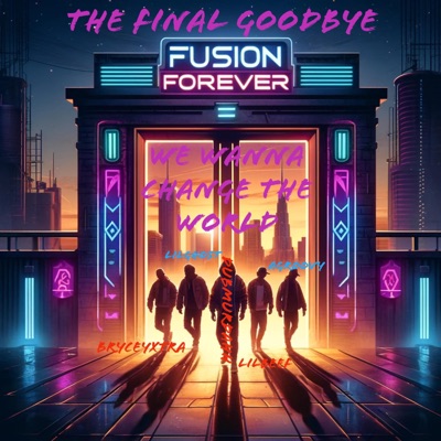 FUSION FOREVER