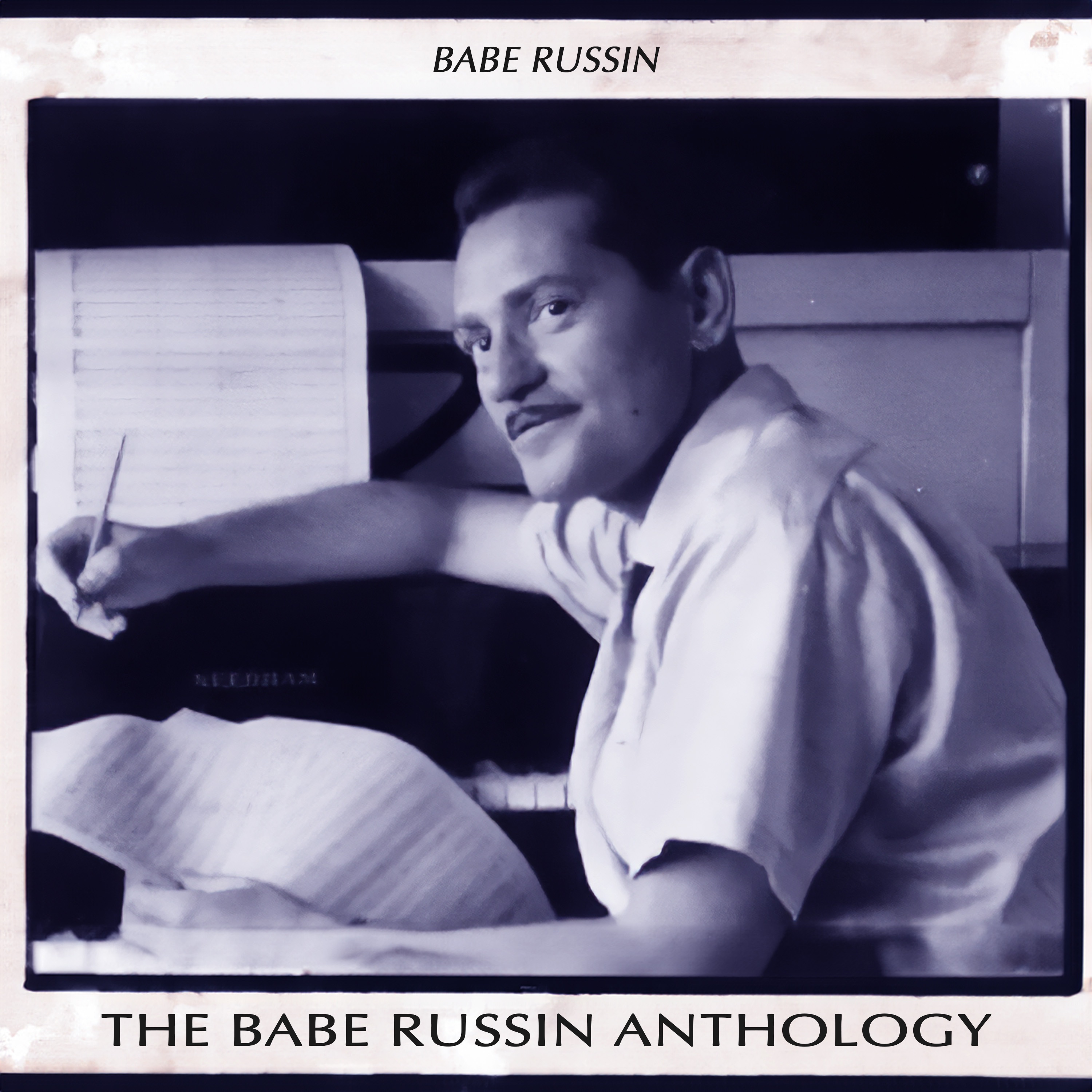 The Babe Russin Anthology - EP