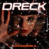 Dreck (feat. Anandra) - Single - MelodAI_Official