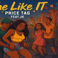 She Like It (feat. Jktheboss) - Single - Price Tag
