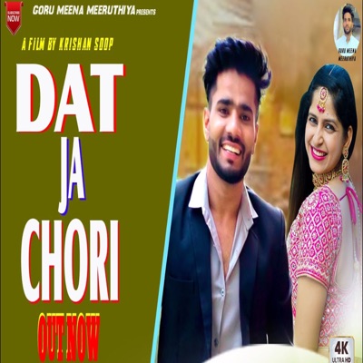 Dat Ja Chori - Single
