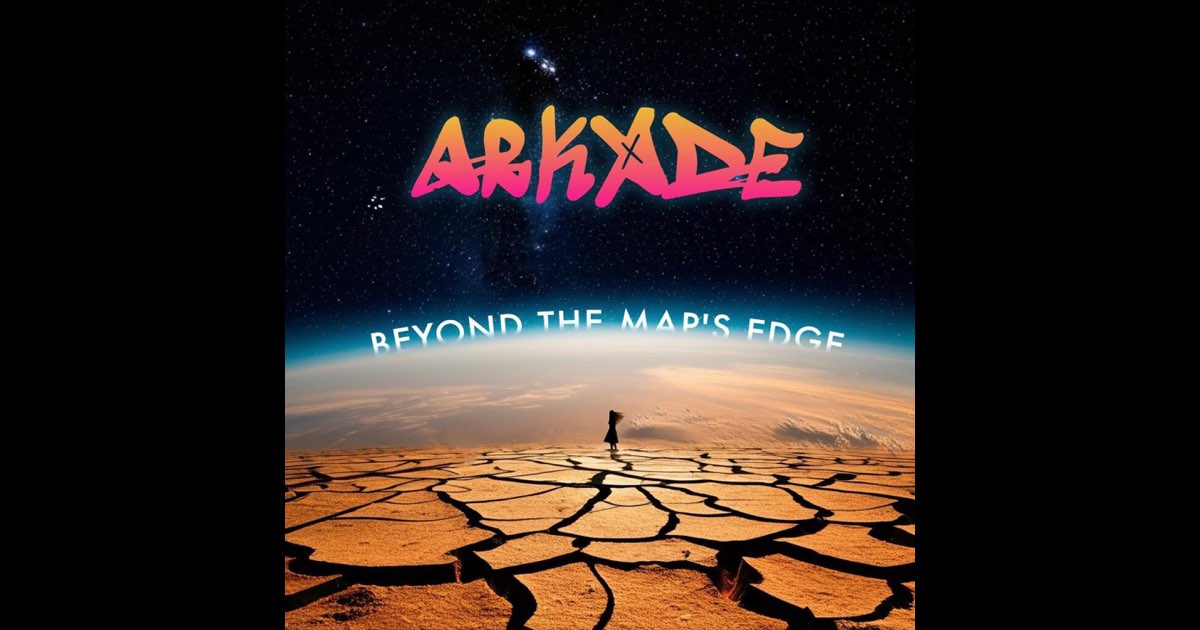 ‎Beyond the Map's Edge - Single - Album by ARKADE - Apple Music