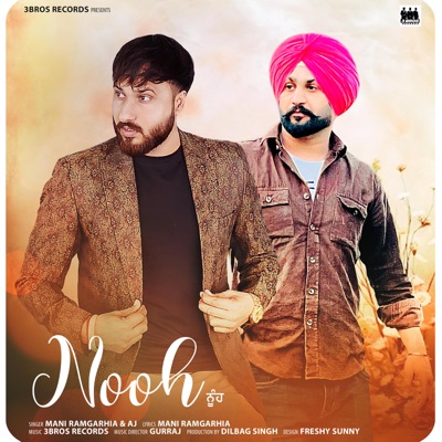 Nooh (feat. Mani Ramgarhia) - Single