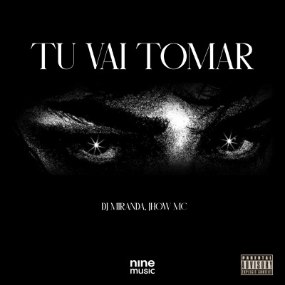 TU VAI TOMAR (feat. Jhow Dancer) - Single