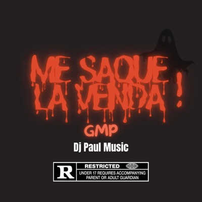 Me saque la venda (feat. Dj Paul Music) - Single
