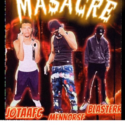 Masacre (feat. Jota FC & Mennorsf) - Single