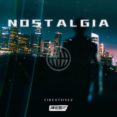 Nostalgia - Single