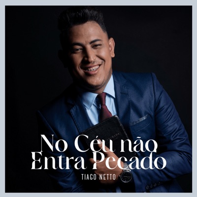 No Céu Não Entra Pecado - Single