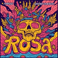 Rosa - Single - PANKIDZ & Groove Crackers