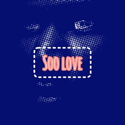 Soo Love - Single