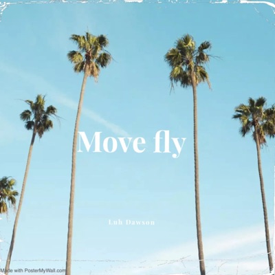 Move Fly - Single