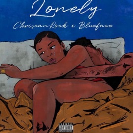 lonely (feat. Blueface) chriseanrock