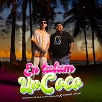 En Tulum Un Coco - Single - Pantera De Culiacán Sinaloa & Gordo Arce