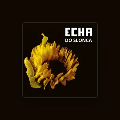Listen to Echa, watch music videos, read bio, see tour dates & more!
