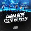 Estação Fandangueira - Chora Bebê / Festa na Praia