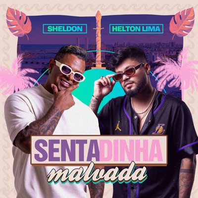 Sentadinha Malvada - Single