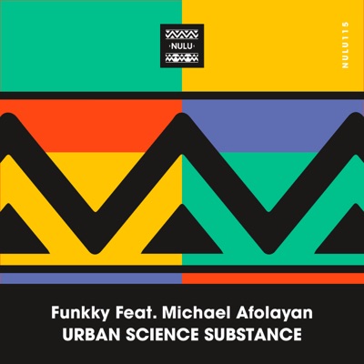 Urban Science Substance (feat. Michael Afolayan) - Single