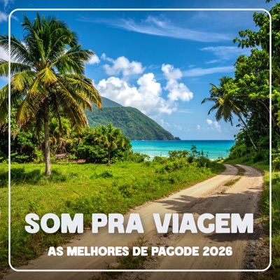 Som Pra Viagem - As Melhores de Pagode 2026 (Ao Vivo)