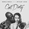 Xenia Ghali - Get Dirty (feat. Wyclef Jean)