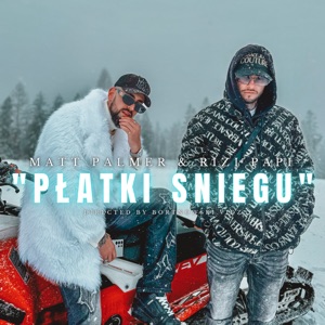PŁATKI SNIEGU (feat. Rizi Beizeti)
