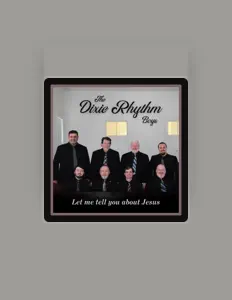 Luister naar The Dixie Rhythm Boys, bekijk muziekvideo's, lees de bio, bekijk de tourdata, en meer!