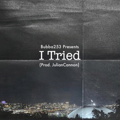 I Tried - Single
