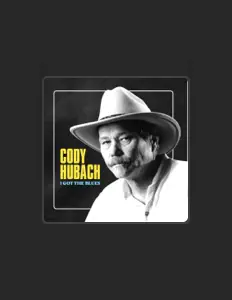 Dengarkan Cody Hubach, tonton video musik, baca bio, lihat tanggal tur & lainnya!