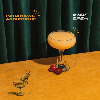 Paranawe Acoustique (feat. Bargoss, Blay Beatz & ALAK SG) - Single