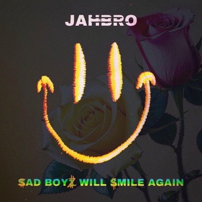 SAD BOYZ WILL SMILE AGAIN - EP