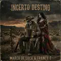 Incerto Destino