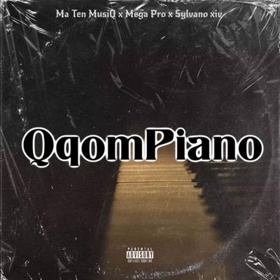 GqomPiano (feat. Mega Pro & Sylvano xiv) - Single