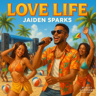 Love Life (feat. Jaiden Sparks) - Single