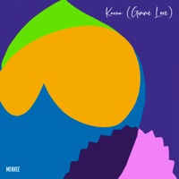 Kauna (Gimme Love) - Single - Menxee