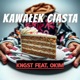 Kawałek Ciasta feat DVGI oK1M Radio Edit Single