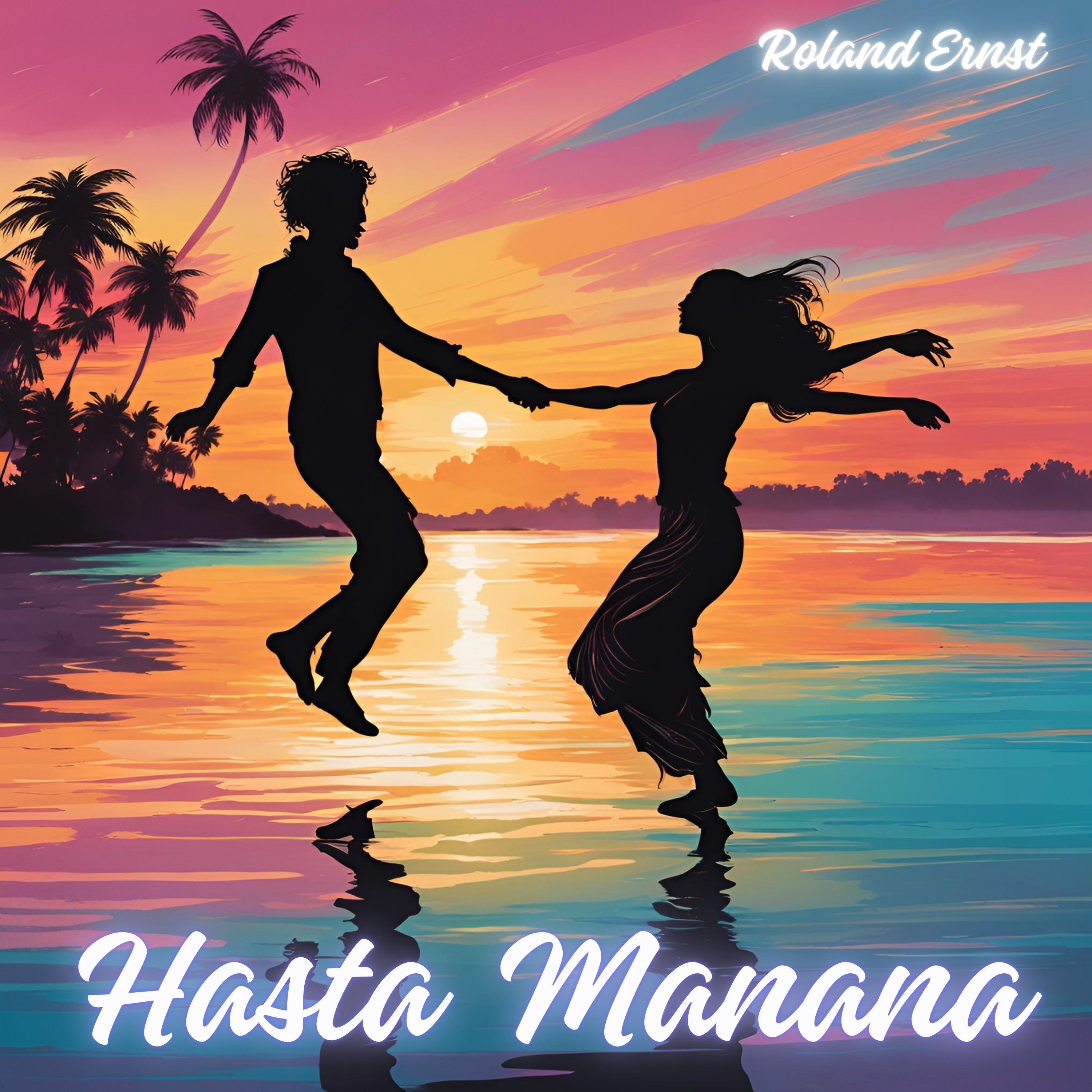 Hasta Manana - Single