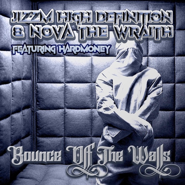 Bounce Off The Walls (feat. HardMoney) - Single