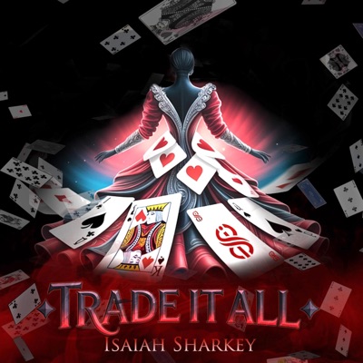 Trade It All - Single