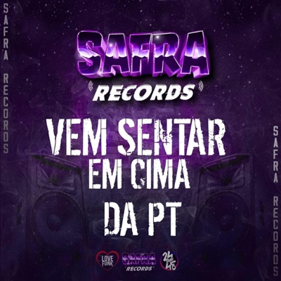 Vem Sentando em Cima da Pt - Single