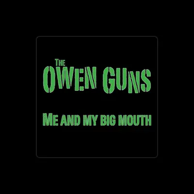 Listen to The Owen Guns, watch music videos, read bio, see tour dates & more!