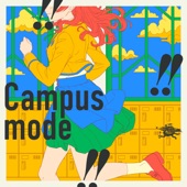 Campus mode!! artwork