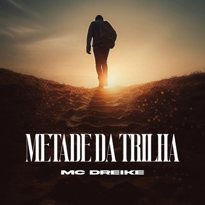 Metade da Trilha - Single