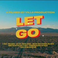 Let Go - Single - TJ W.t.f